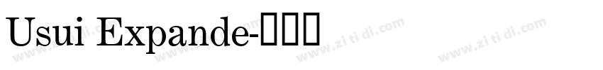 Usui Expande字体转换